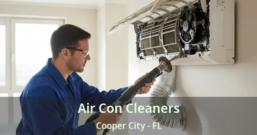 Air Con Cleaners Cooper City - FL
