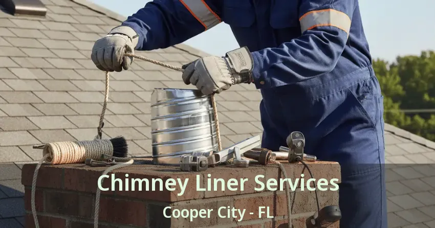 Chimney Liner Services Cooper City - FL