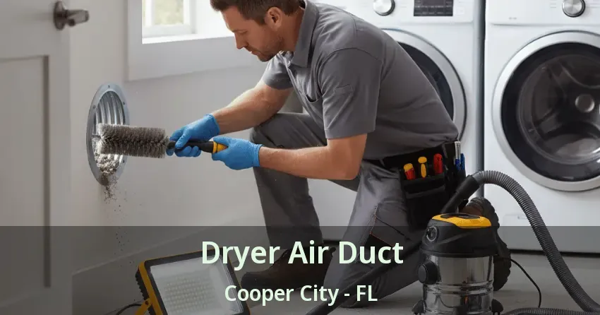 Dryer Air Duct Cooper City - FL