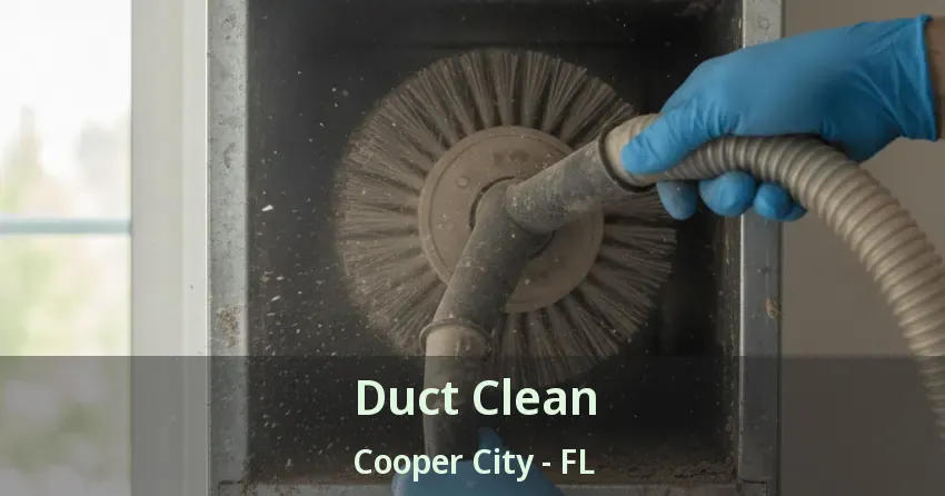 Duct Clean Cooper City - FL